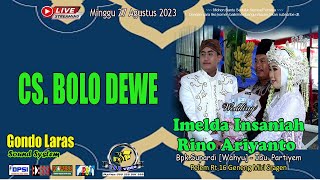 🔴📡WEDDING Imelda-Rino/ Gondo Laras AUDIO,/Pelem Rt.16 Geneng 27 08 2023 ,CSB  LIVE