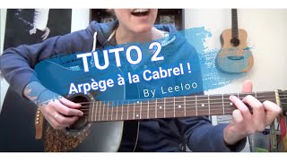 TUTO 2 : Arpège à la Cabrel! chords