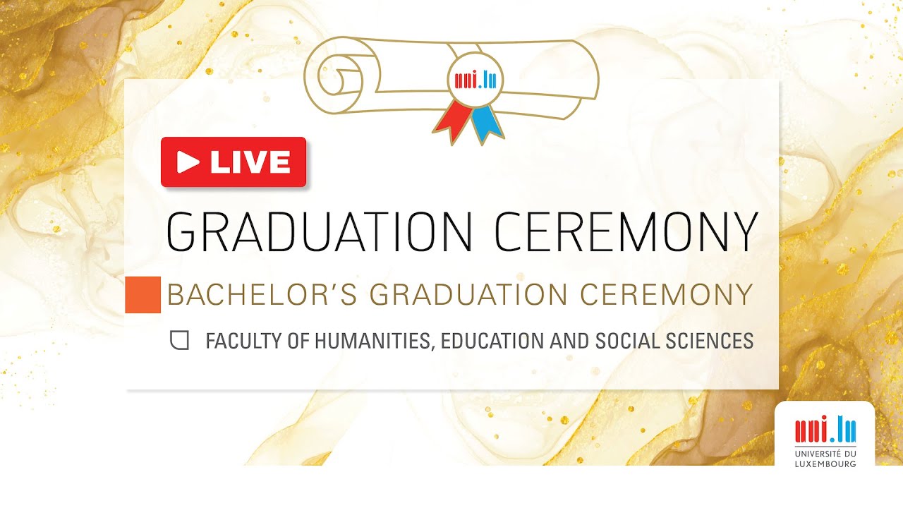 uni.lu 2022 Bachelor's Graduation Ceremony - Faculty of Humanities ...