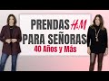 Prendas de H&M para Señoras de 40 Años y Más 😍