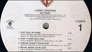 LARRY GRAHAM - just call my name