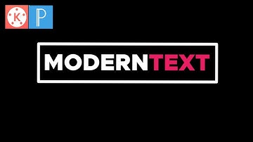 Kinemaster & PixlLabe Tutorial || Modern Text Animation In Kinemaster