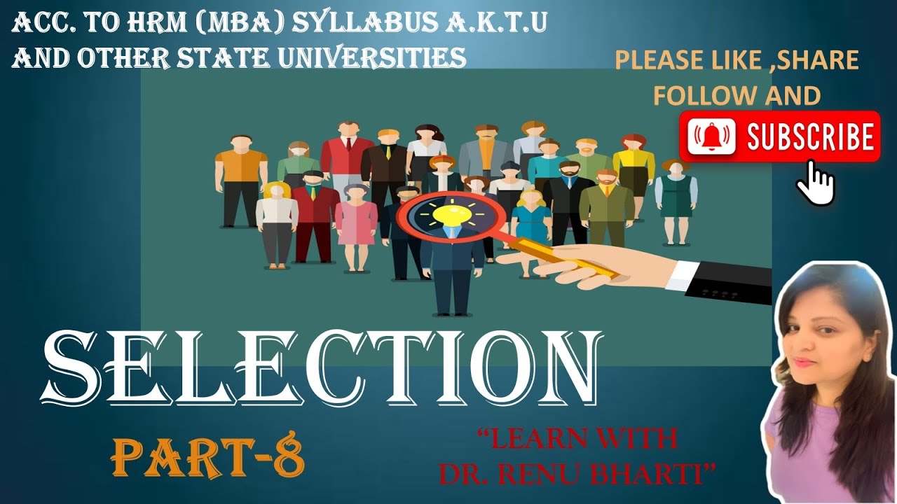 Selection- AKTU-Human Resource Management | Part-8 | Meaning ...