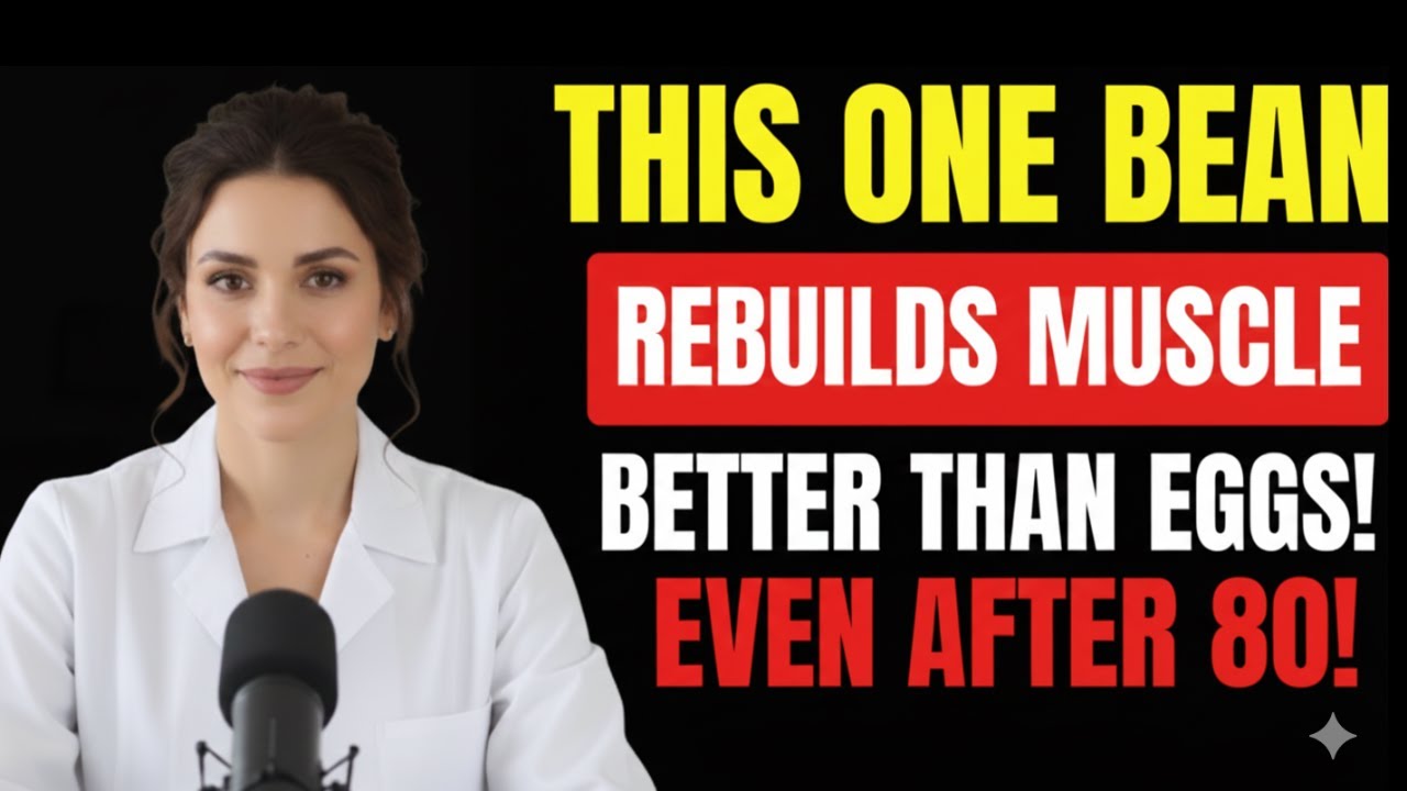 REVERSE AGING With THIS Bean! The Muscle Secret That KILLS Sarcopenia!   Nutrition For Seniors