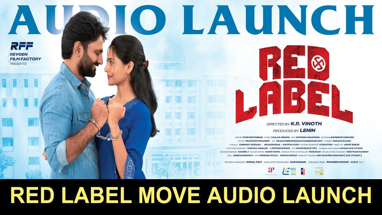 🔴Live: RED LABEL Movie Audio Launch | Lenin, Azmin, KR Vinoth, Kailash Menon