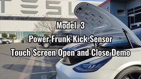 Model  3 Power Frunk Kick Sensor & Touch Screen Open and Close Demo