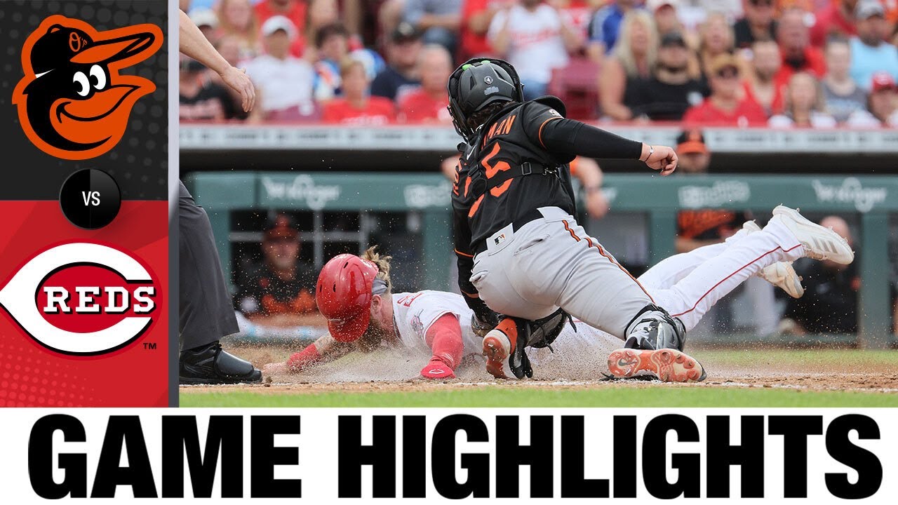 Orioles vs Reds Game Highlights (7/30/22) MLB Highlights YouTube