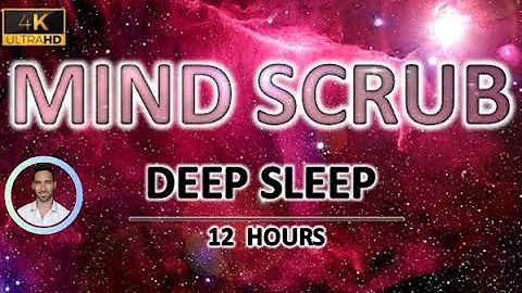 Mind Scrub for DEEP Sleep and Anxiety Relief | 12 Hours | Brown and Pink Noise for Tinnitus Soothing