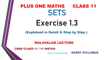 Exercise 1.3 | sets | chapter 1 | class 11 | plus one |maths |malayalam | +1 | cbse |ncert solutions