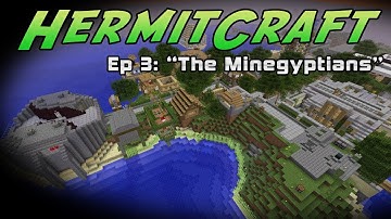 HermitCraft - Episode 3 - "The Minegyptians"