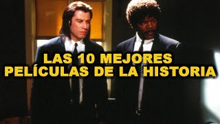 Las 10 MEJORES PELÍCULAS de la Historia, elegidas por actores y directores de Hollywood ¿LAS VISTE?