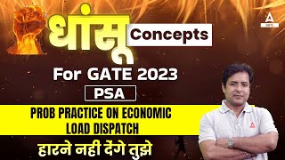 GATE 2023 Preparation | PROB PRACTICE ON ECONOMIC LOAD DISPATCH