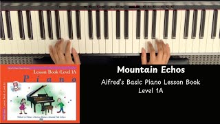 Mountain Echoes - 5 Tempos l Alfred's Basic Piano Library: Lesson Book - Level 1A