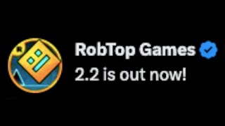 Geometry Dash 2.2 IS OUT!