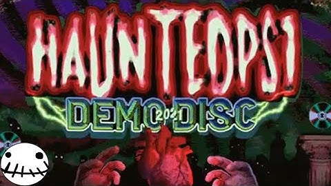 Haunted PS1 Demo Disc 2021 - Loveland