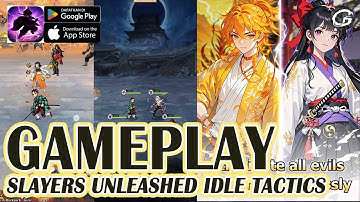 Slayers Unleashed Idle Tactics Gameplay - Mobile Game (Android)