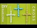 Beaded Macrame Cross / Easy DIY Tutorial