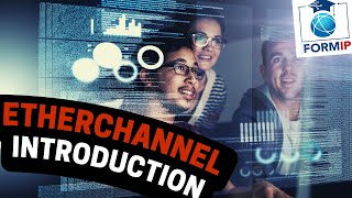 EtherChannel Introduction
