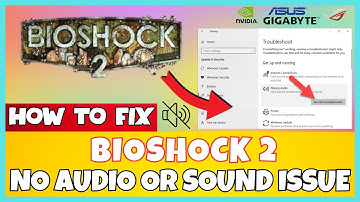How to Fix Bioshock 2 No Audio/ Sound Problem ! ✅ 2023 #Latest