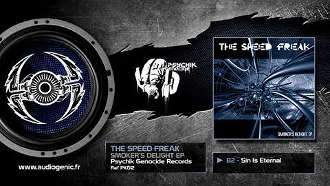THE SPEED FREAK - B2 - SIN IS ETERNAL - SMOKER