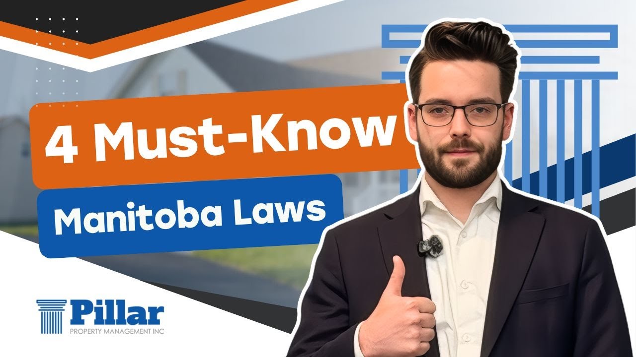 4 Manitoba Landlord Laws Every Winnipeg Owner Must Know
