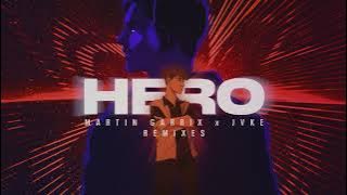 Martin Garrix & JVKE - Hero (DubVision Remix)
