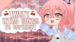 30 Free No Copyright Gacha Intro Songs