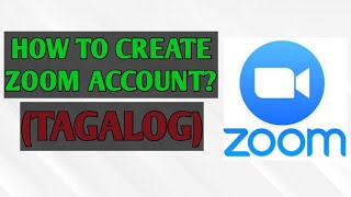 How to create Zoom Cloud Meeting Account? (TAGALOG) How to create Zoom Cloud Meeting Account? (TAGALOG)