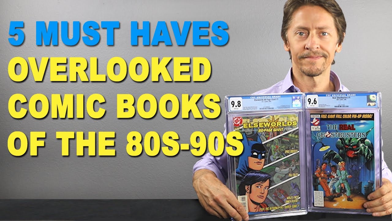 MUST HAVES: Overlooked CGC Graded Comics of the 1980s & 1990s