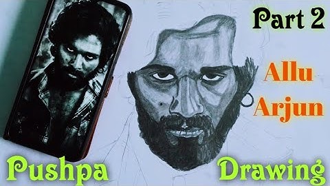 Part 2 | How to draw Allu Arjun Pushpa Drawing / Pencil Sketch Tutorial / Allu Arjun Drawing Pushpa