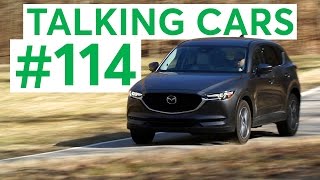 Mazda CX-5 | Talking Cars with Consumer Reports #114