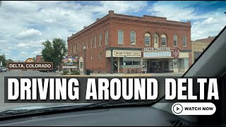 Driving around Delta, Colorado