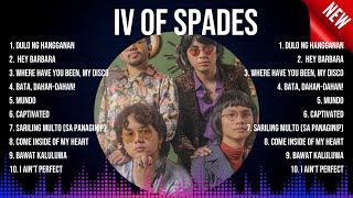 The Best Hits Songs of Iv Of Spades Playlist Ever ~ Greatest Hits Of Full Album