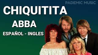 ABBA - Chiquitita (Letra Español  - Ingles)