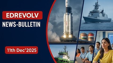 Daily Bulletin | 11th Dec