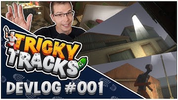 [Tricky Tracks 👣] DevLog #001 - Hello World!