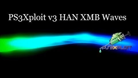 PS3Xploit v3 HAN XMB Waves Installer HOW TO INSTALL