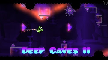 Deep Caves II by AleXins | Geometry Dash [2.11