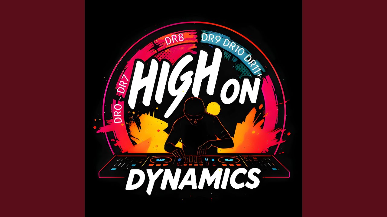 High On Dynamics