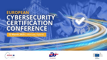 2025 European Cybersecurity Certification Conference - Part 1