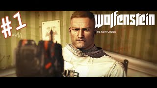 [ Wolfenstein The New Order] #1 : THỰC VẬT ĐỨNG DẬY BẮN NAZI SAU KHI TRỒNG 17 NĂM ? 💀