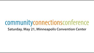You’re invited! Community Connections Conference 2022