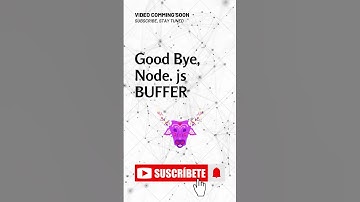 #shorts good bye node.js Buffer coming soon