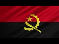 Angola Avante! - National anthem of Angola