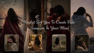 Playlist For You To Create Fake Scenarios In Your Mind 💖✨| Hindi Playlist 2026✨  screenshot 4