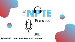 NPTE Practice Question | 231 Integumentary Interventions Pressure Injuries