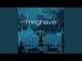 Meghave mp3