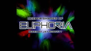 Deeper Shades Of Euphoria | CD2 - Mixed By Jay Burnett (2003)
