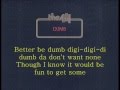 The 411 - Dumb (lyrics)