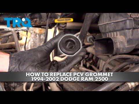 How to Replace PCV Grommet 1994-2002 Dodge Ram 2500